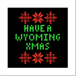 Have A Wyoming XMAS Posters and Art